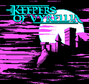 Keepers of Vyrellia