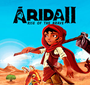 ARIDA 2: Rise of the Brave