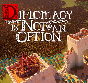 Diplomacy is Not an Option