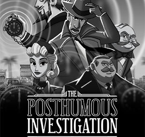 The Posthumous Investigation